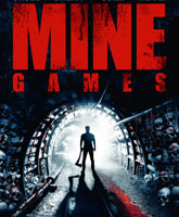 Смотреть Онлайн Игры преисподней / Mine Games [2012]